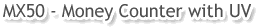 MX50 - Money Counter with UV